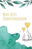Mein Babybuch Erinnerungsalbum | Von der Geburt bis zum Kleinkindalter - dein kreatives Erinnerungsalbum fürs Baby | Geschenk zur Geburt: Mein erstes ... - ein besonders kreatives Erinnerungsalbum