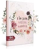 EULENTALER® Das Babytagebuch (Blumen) I Von Pädagogen kreativ & durchdacht gestaltet I Ein Jahr voller Wunder I Din A4 I Babyalbum, Erinnerungsbuch Rosa I Für Mädchen