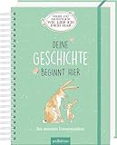 Weißt du eigentlich, wie lieb ich dich hab?: Deine Geschichte beginnt hier | Dein besonderes Erinnerungsalbum