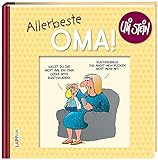 Allerbeste Oma!: Ein lustiges Buch für junge und nicht mehr ganz so junge Omas (Uli Stein Für dich!)