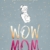 WOW MOM: Der Mama-Mutmacher fürs erste Jahr mit Kind (Stadt-Land-Mama, Band 1) - 1